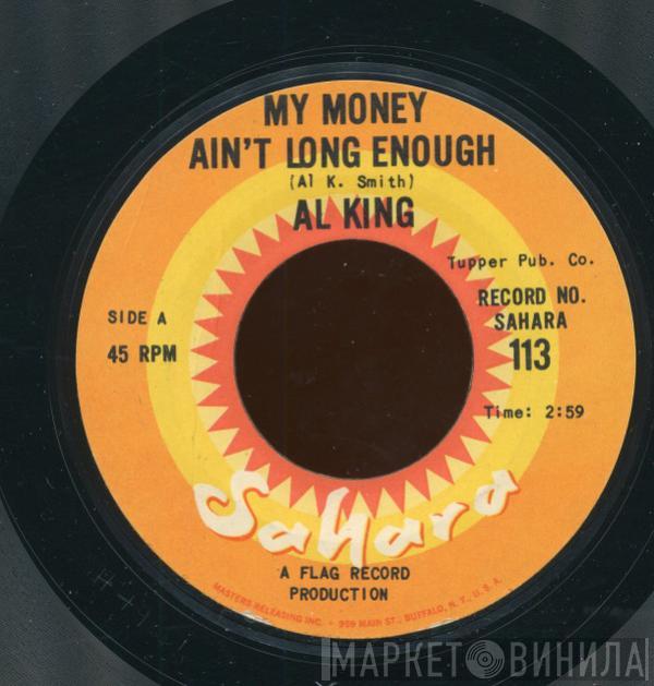  Al King  - My Money Ain't Long Enough / Blue Shadows