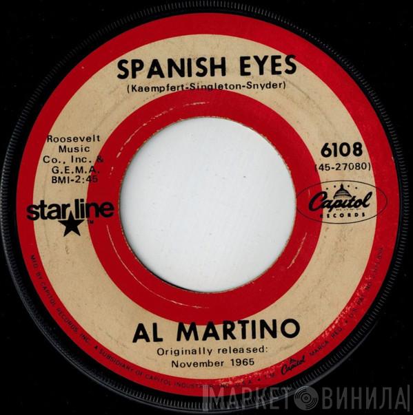  Al Martino  - Spanish Eyes / Melody Of Love
