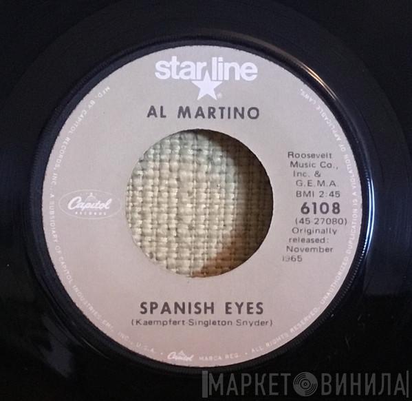  Al Martino  - Spanish Eyes / Melody Of Love