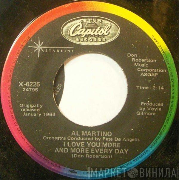 Al Martino - I Love You More And More Every Day / Daddy's Little Girl