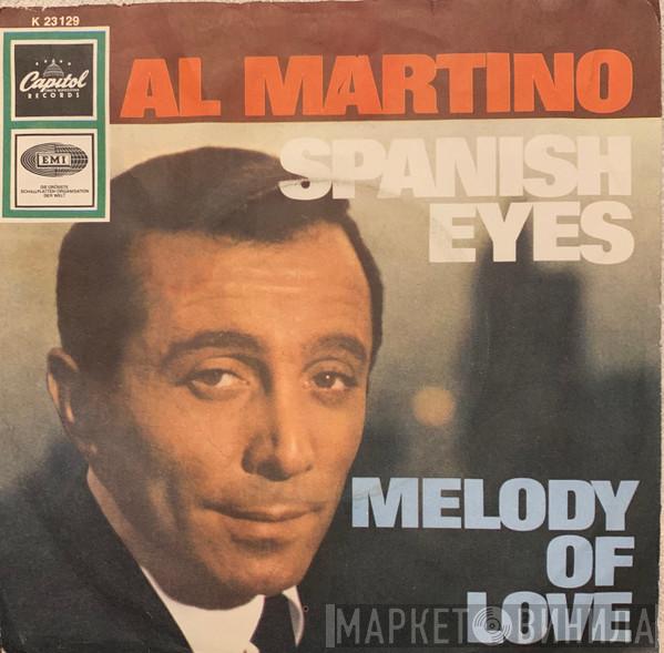  Al Martino  - Spanish Eyes