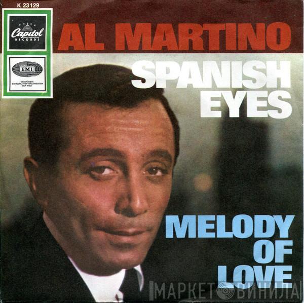  Al Martino  - Spanish Eyes