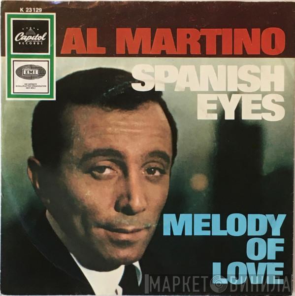  Al Martino  - Spanish Eyes