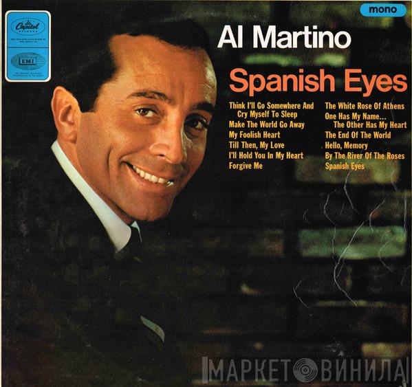  Al Martino  - Spanish Eyes
