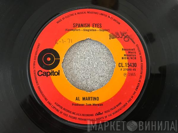  Al Martino  - Spanish Eyes
