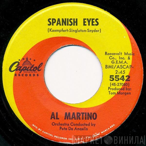  Al Martino  - Spanish Eyes