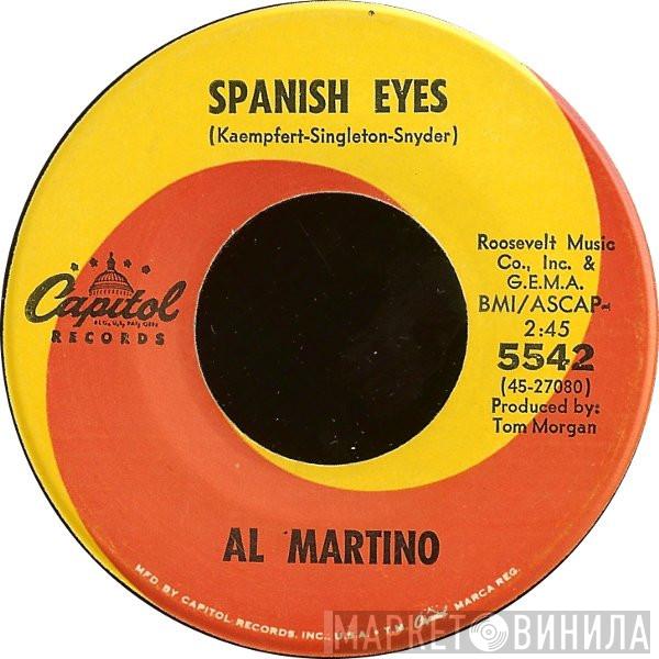  Al Martino  - Spanish Eyes