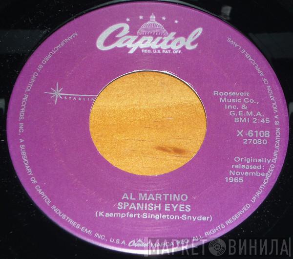  Al Martino  - Spanish Eyes
