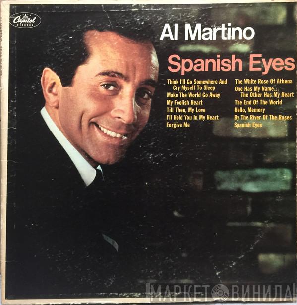  Al Martino  - Spanish Eyes