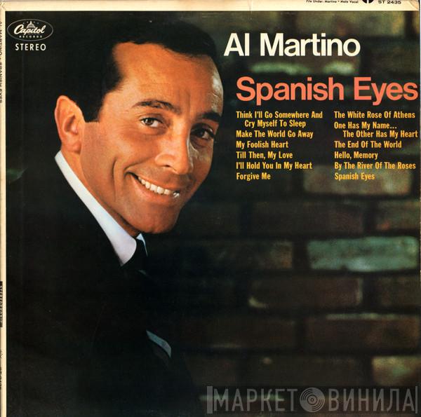  Al Martino  - Spanish Eyes