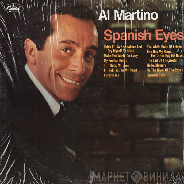  Al Martino  - Spanish Eyes
