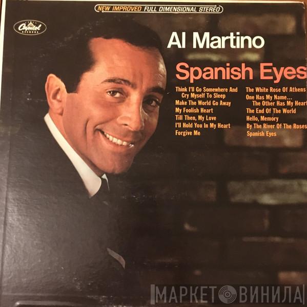  Al Martino  - Spanish Eyes