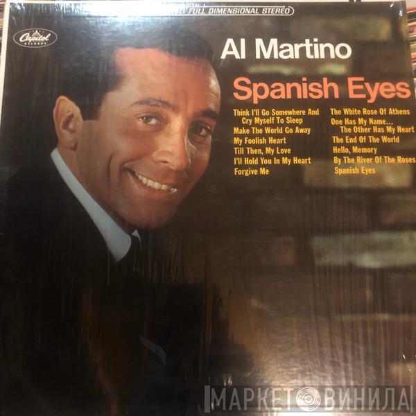  Al Martino  - Spanish Eyes
