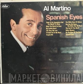 Al Martino  - Spanish Eyes