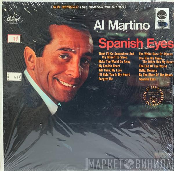 Al Martino  - Spanish Eyes