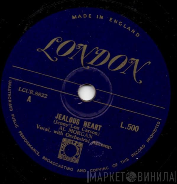  Al Morgan   - Jealous Heart / Turnabout Is Fair Play