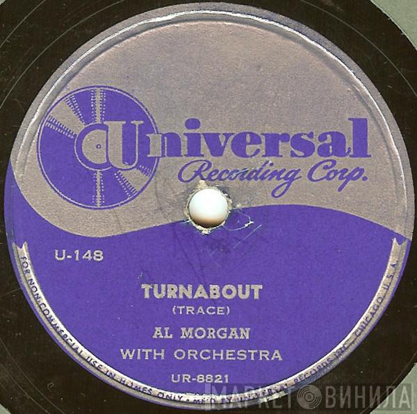  Al Morgan   - Turnabout / Jealous Heart
