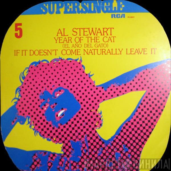  Al Stewart  - Year Of The Cat / If It Doesn't Come Naturally, Leave It