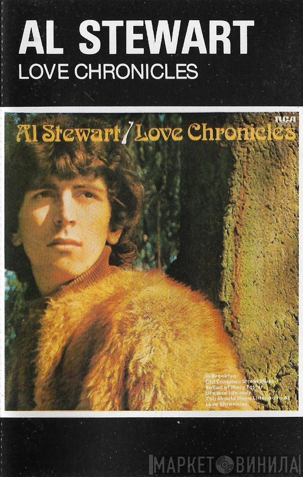  Al Stewart  - Love Chronicles