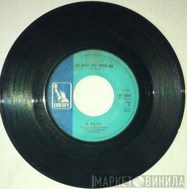  Al Wilson  - Do What You Gotta Do