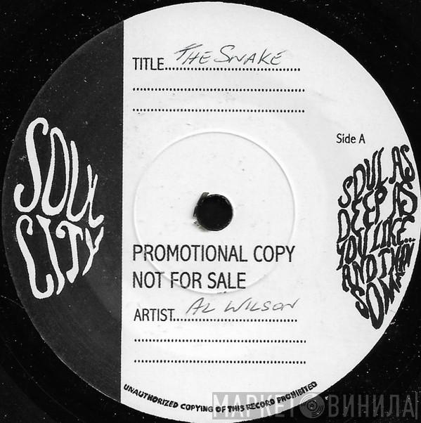 Al Wilson - The Snake / Now I Know What Love Is