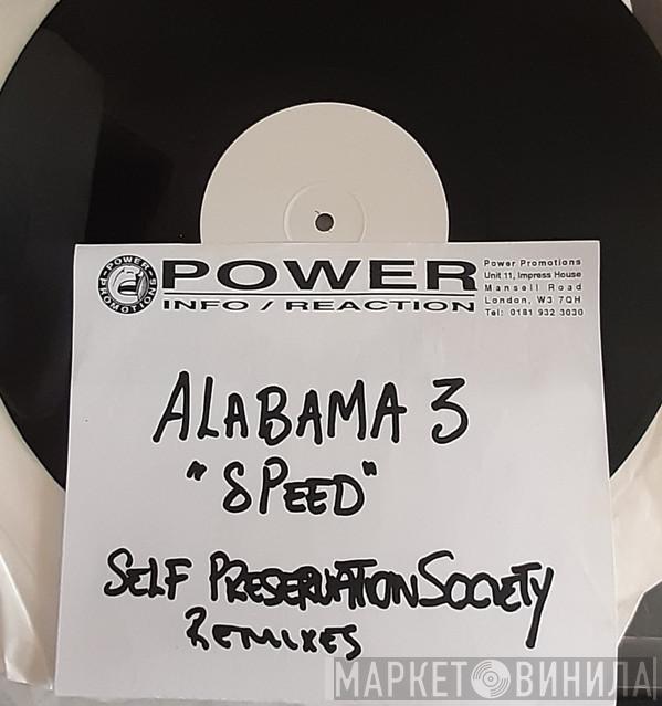  Alabama 3  - Speed Of The Sound Of Loneliness