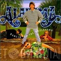 Alabama - Dancin' On The Boulevard