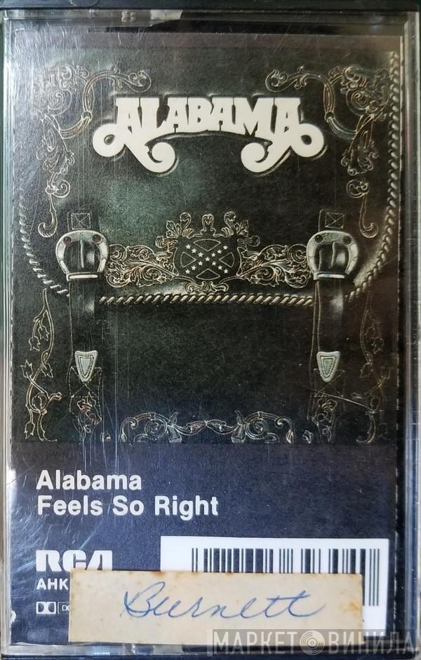  Alabama  - Feels So Right