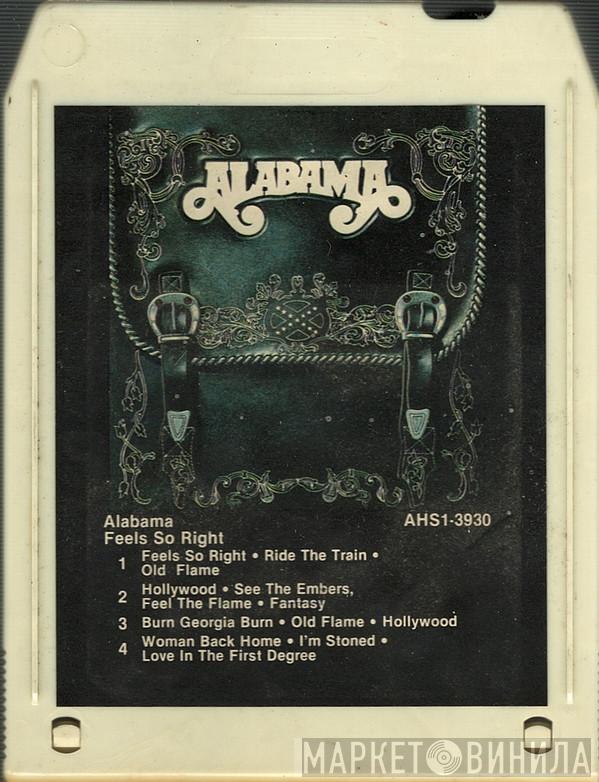  Alabama  - Feels So Right