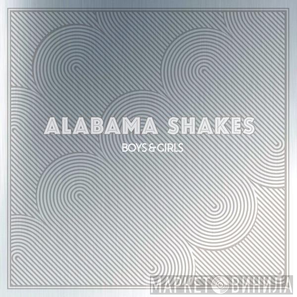 Alabama Shakes - Boys & Girls
