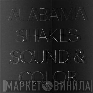  Alabama Shakes  - Sound & Color