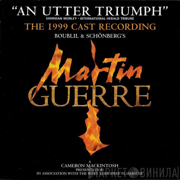 Alain Boublil, Claude-Michel Schönberg - Martin Guerre ⦁ The 1999 Cast Recording