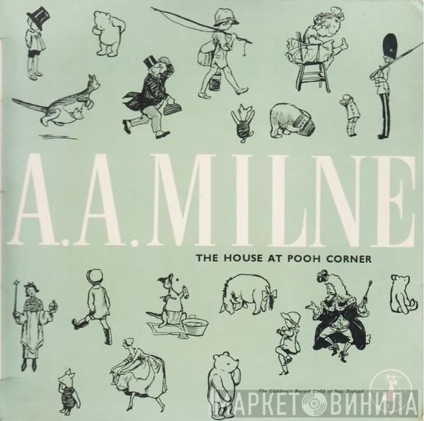  Alan Alexander Milne  - The House At Pooh Corner