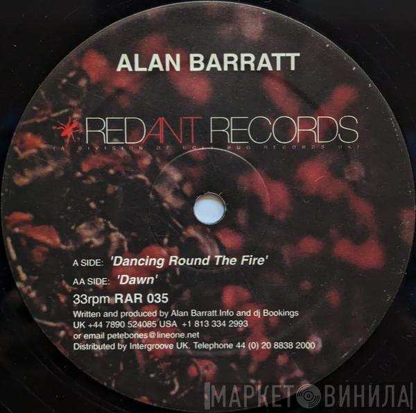 Alan Barratt - Dancing Round The Fire / Dawn