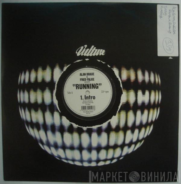 Alan Braxe & Fred Falke - Running