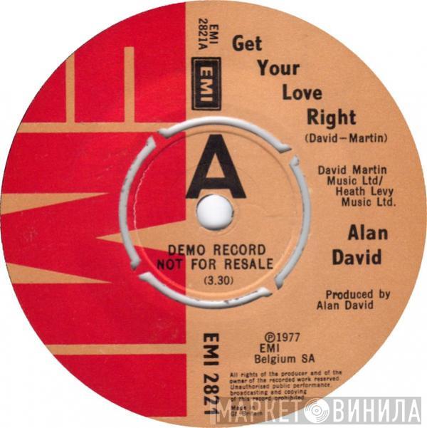 Alan David - Get Your Love Right
