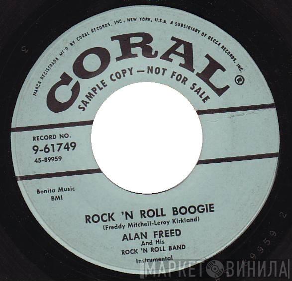  Alan Freed & His Rock 'n' Roll Band  - Rock 'N Roll Boogie