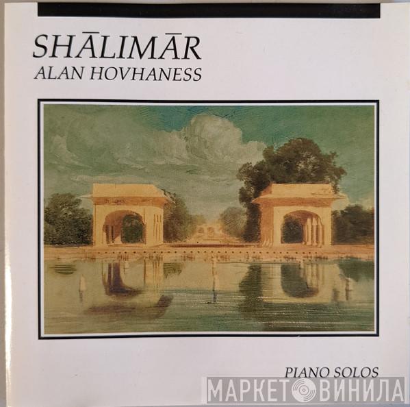 Alan Hovhaness - Shālimār (Piano Solos)