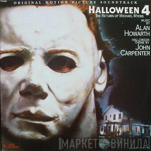 Alan Howarth - Halloween 4 - The Return Of Michael Myers (Original Motion Picture Soundtrack)