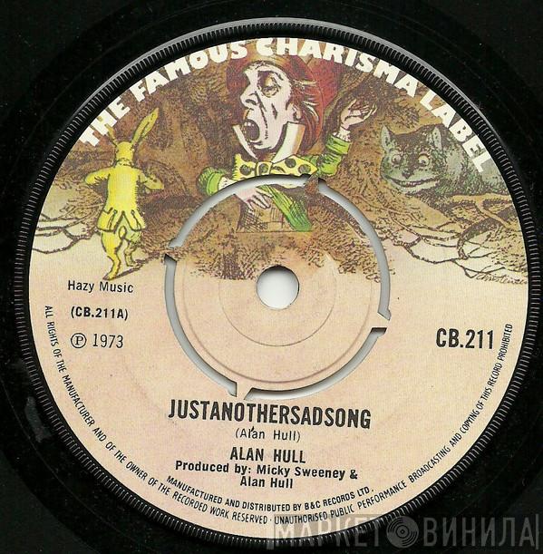 Alan Hull - Justanothersadsong / Waiting