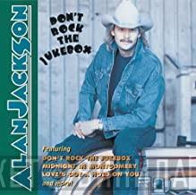  Alan Jackson   - Don't Rock The Jukebox