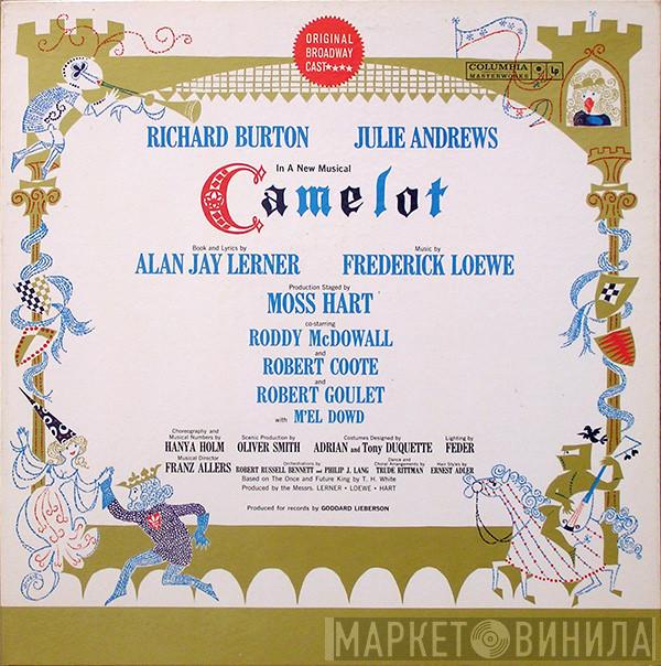 Alan Jay Lerner, Frederick Loewe, Julie Andrews, Richard Burton  - Camelot (Original Broadway Cast Recording)