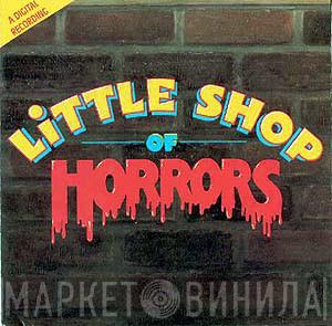 Alan Menken, Howard Ashman - Little Shop Of Horrors (Original Motion Picture Soundtrack)