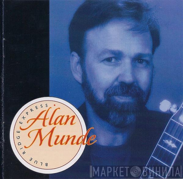 Alan Munde - Blue Ridge Express