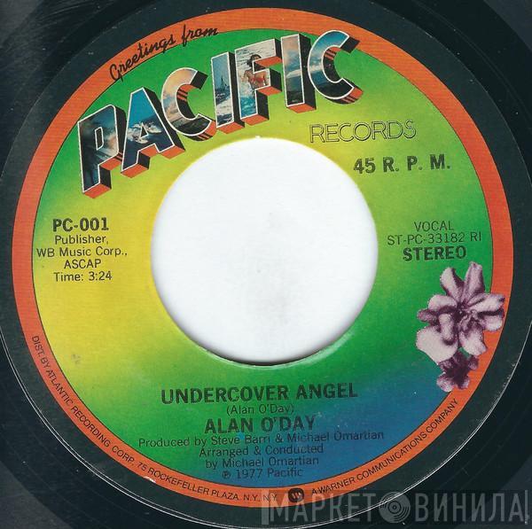  Alan O'Day  - Undercover Angel / Just You