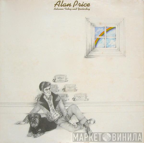  Alan Price  - Between Today And Yesterday