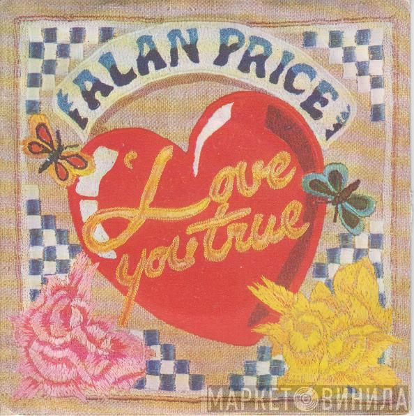 Alan Price - Love You True