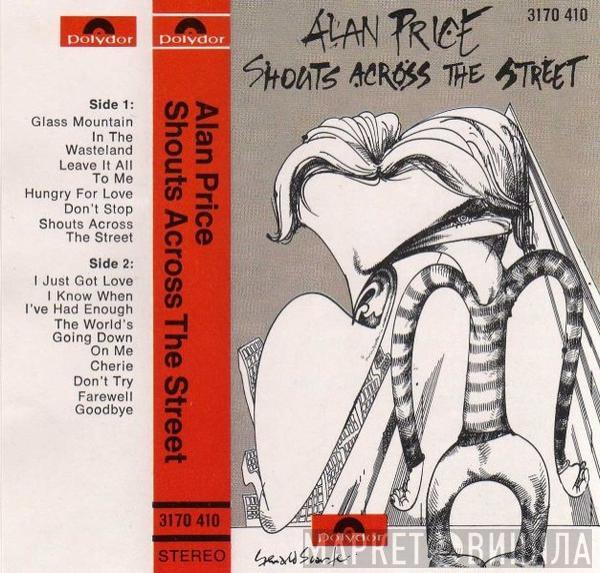 Alan Price - Shouts Across The Street