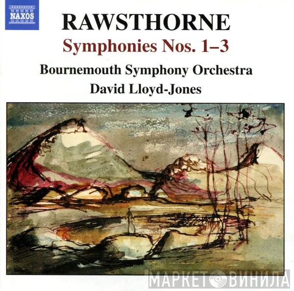 Alan Rawsthorne, Bournemouth Symphony Orchestra, David Lloyd-Jones - Symphonies Nos. 1-3