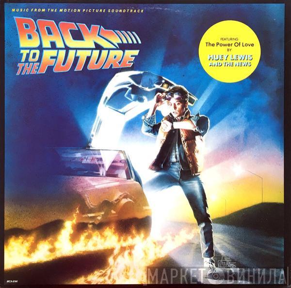  Alan Silvestri  - Back To The Future (Music From The Motion Picture Soundtrack)